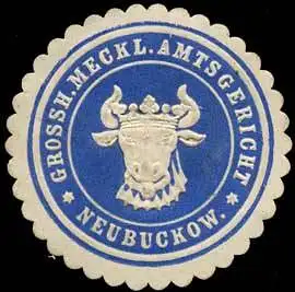 Grossherzoglich Mecklenburgisches Amtsgericht - Neubuckow