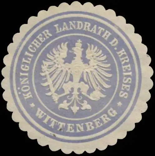 K. Landrath des Kreises Wittenberg