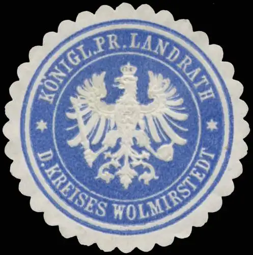 K.Pr. Landrath des Kreises Wolmirstedt