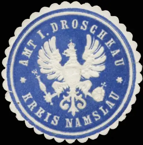 Amt I. Droschkau Kreis Namslau