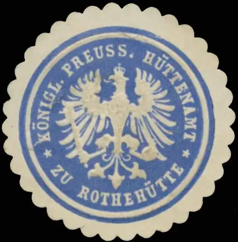 K.Pr. HÃ¼ttenamt zu RothehÃ¼tte