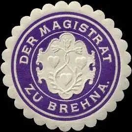 Der Magistrat zu Brehna