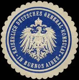 K. Deutsches General-Konsulat in Buenos Aires/Argentinien