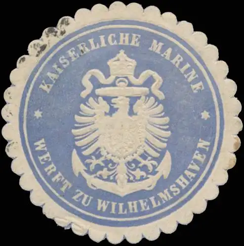 K. Marine Werft zu Wilhelmshaven