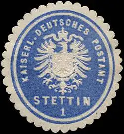 Kaiserlich Deutsches Postamt - Stettin 1