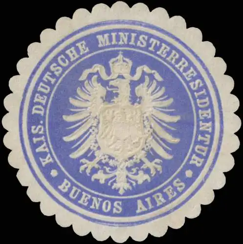 K. Deutsche Ministerresidentur Buenos Aires (Argentinien)