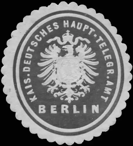 K. Deutsches Haupttelegrafenamt Berlin
