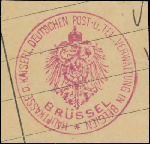 Hauptkasse d. K. Deutschen Post- und Telegraphenverwaltung in Belgien
