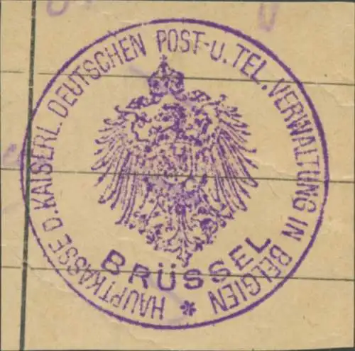 Hauptkasse d. K. Deutschen Post- und Telegraphenverwaltung in Belgien