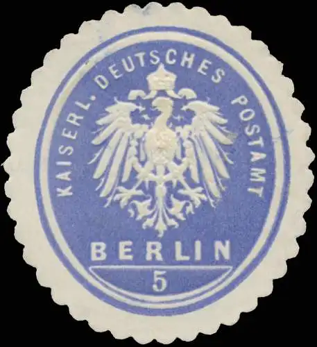 K. Deutsches Postamt 5 Berlin