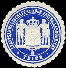 Staatsanwaltschaft bei dem K. Pr. Landgericht - Trier