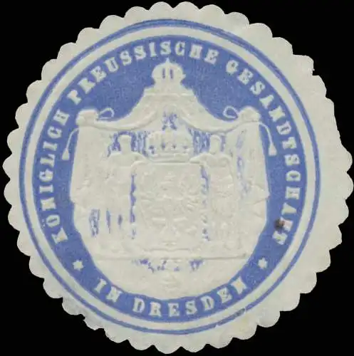 K.Pr. Gesandtschaft in Dresden