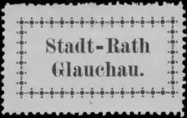 Stadt-Rath Glauchau