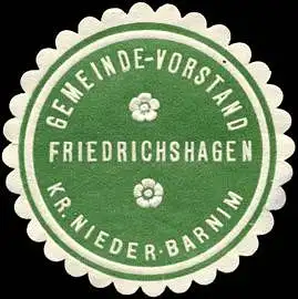 Gemeinde - Vorstand Friedrichshagen - Kreis Nieder - Barnim