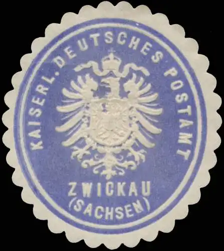 K. Deutsches Postamt Zwickau (Sachsen)