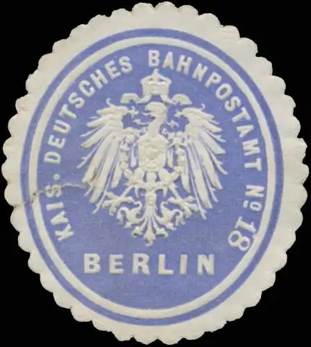 K. Deutsches Bahnpostamt No. 18 Berlin