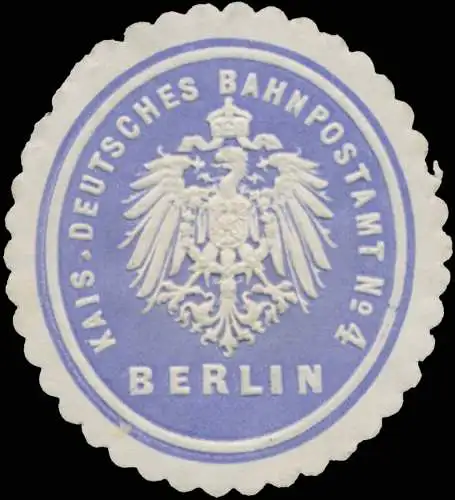 K. Deutsches Bahnpostamt No. 4 Berlin