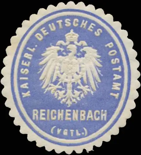 K. Deutsches Postamt Reichenbach (Vogtland)