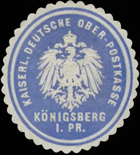 K. Deutsche Ober-Postkasse KÃ¶nigsberg/PreuÃen