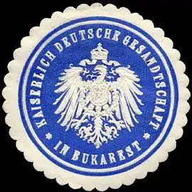 K. Deutsche Gesandtschaft in Bukarest