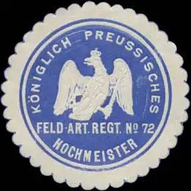 K.Pr. Feld-Artillerie Regiment No. 72 Hochmeister