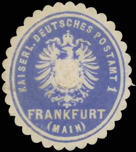 K. Deutsches Postamt 1 Frankfurt/Main