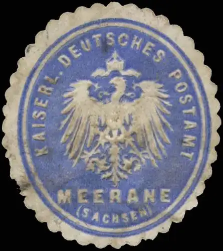 K. Deutsches Postamt Meerane (Sachsen)