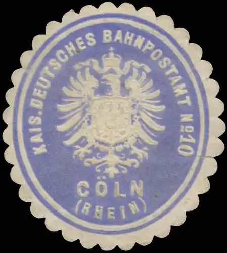 K. Deutsches Bahnpostamt No. 10 CÃ¶ln (Rhein)