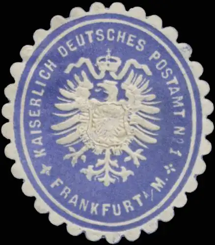 K. Deutsches Postamt Nr. 1 Frankfurt/Main