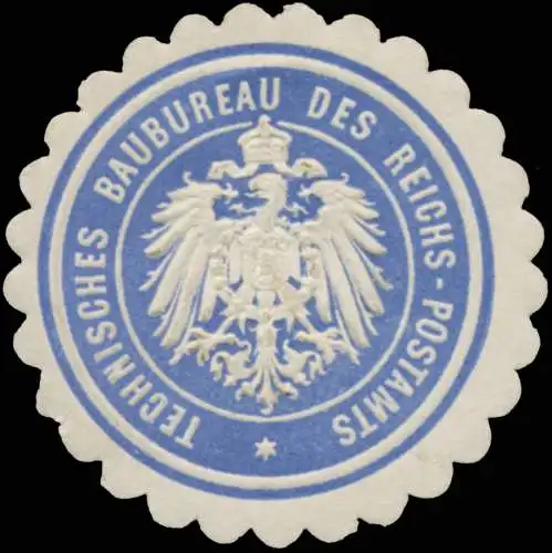 Technisches Baubureau des Reichs-Postamts