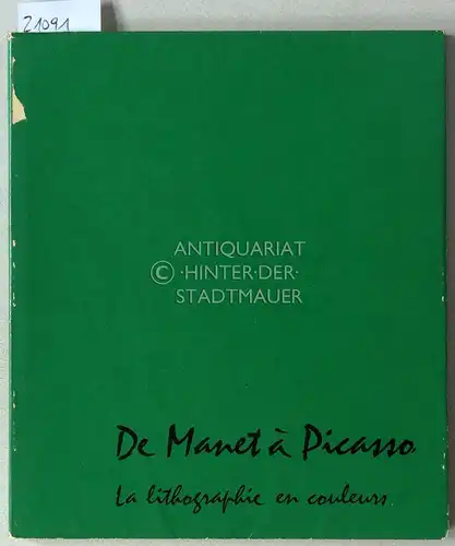 De Manet à Picasso. Lithographies en couleurs. 