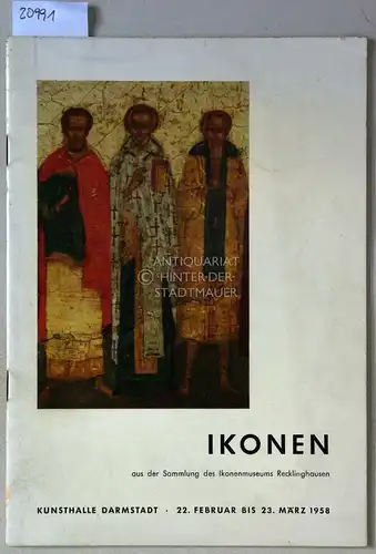 Ikonen aus der Sammlung des Ikonenmuseums Recklinghausen. 