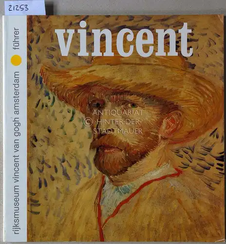 Jampoller, Lili: Führer durch das Nationalmuseum Vincent van Gogh Amsterdam. 