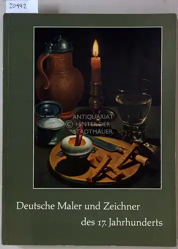 Klessmann (Red.), Rüdiger: Deutsche Maler und Zeichner des 17. Jahrhunderts. 