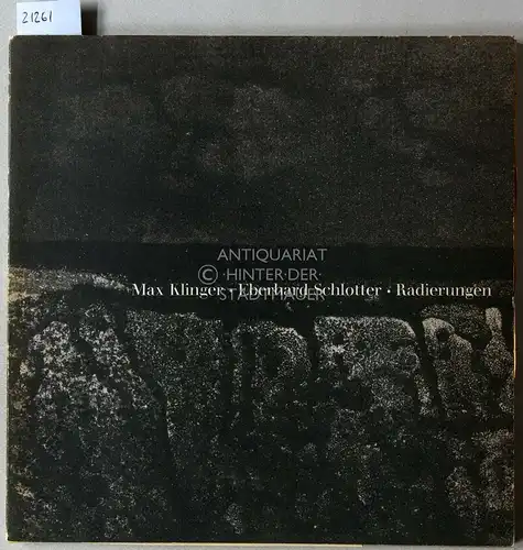 Max Klinger - Eberhard Schlotter - Radierungen. 