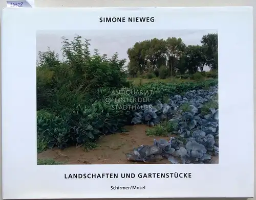 Nieweg, Simone: Landschaften und Gartenstücke. 