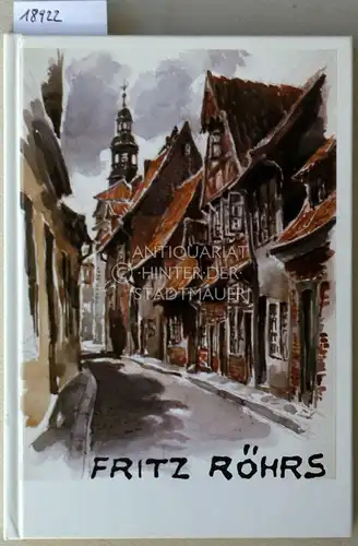 Raffert, Joachim: Fritz Röhrs. Ein Meister aus Hildesheim. 