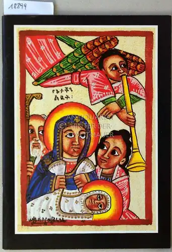 Die Heilige Nacht: gesehen mit den Augen fremder Völker - Krippenbilder aus aller Welt. 