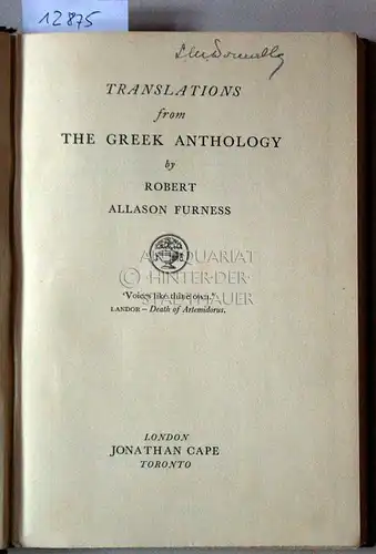 Furness, Robert Allason: Translations from the Greek Anthology. 