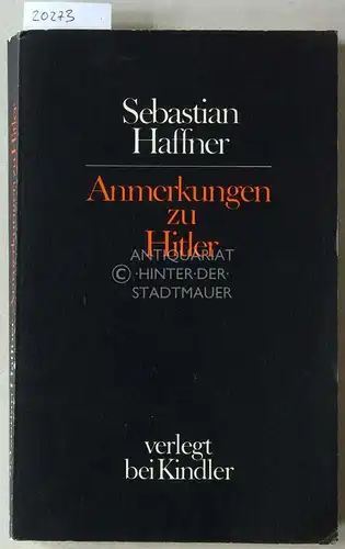 Haffner, Sebastian: Anmerkungen zu Hitler. 