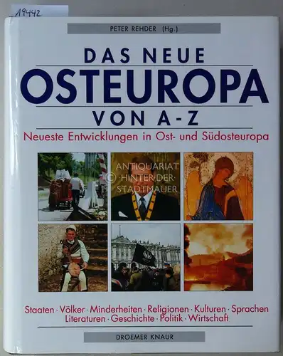 Rehder, Peter (Hrsg.): Das neue Osteuropa von A-Z. Neueste Entwicklungen in Ost- und Südosteuropa. 