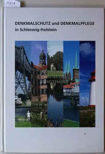 Denkmalschutz und Denkmalpflege in Schleswig-Holstein. Hrsg. Landesamt für Denkmalpflege Schleswig-Holstein. 