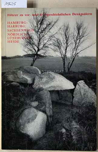 Führer zu vor- und frühgeschichtlichen Denkmälern, Band 7: Hamburg-Harburg - Sachsenwald - Nördliche Lüneburger Heide.. Mit Beitr. v. C. Ahrens. 