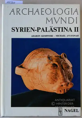 Kempinski, Aharon und Michael Avi-Yonah: Syrien-Palästina II. Von der mittleren Bronzezeit bis zum Ende der Klassik (2200 v.Chr. - 324 n. Chr.). [= Archaeologia Mundi] (Dt. Bearb.: H. Rösel u. W. Zschietzschmann.). 