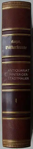 Ratzel, Friedrich: Völkerkunde. (Erster Band). 