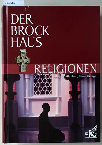 Emrich, Ulrike (Red.): Der Brockhaus Religionen. Glauben, Riten, Heilige. Hrsg. v.d. Lexikonredaktion des Verlags F.A. Brockhaus, Mannheim. 