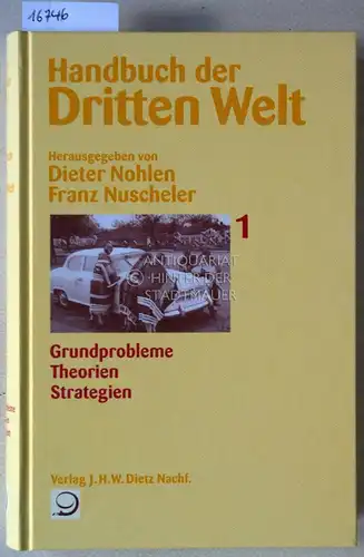 Nohlen, Dieter (Hrsg.) und Franz (Hrsg.) Nuscheler: Handbuch der Dritten Welt. (8 Bde. im Schuber). 