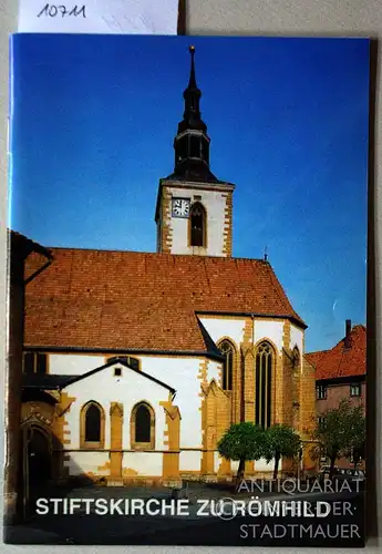 Badstübner, Ernst: Stiftskirche zu Römhild. [= Kleine Kunstführer Nr. 1912; Das christliche Denkmal Heft 114]. 