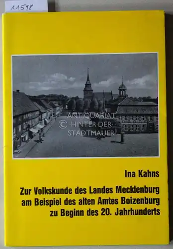 Kahns, Ina: Zur Volkskunde des Landes Mecklenburg am Beispiel des alten Amtes Boizenburg zu Beginn des 20. Jahrhunderts. [= Veröffentlichungen der Forschungsstelle Ostmitteleuropa / B, Nr. 32] Überarb. von Otto Witte. 