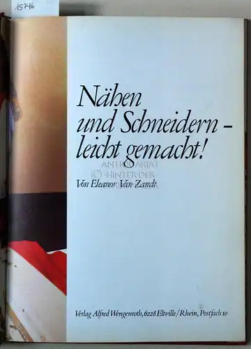 Van Zandt, Eleanor: Nähen und Schneidern - leicht gemacht!. 